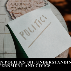 Teen Politics 101: Intro to Understanding Government and Civics