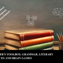 Writer's Toolbox: Grammar, Literary Devices, and Brain Games