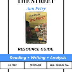 The Street by Ann Petry | Novel Study Unit | Reading Comprehension, Analysis, and Writing