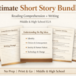 Ultimate Short Story Bundle | 16 Reading Comprehension + Writing Units | Middle & High School ELA Curriculum