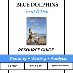 Island of the Blue Dolphins Novel Study Unit | Scott O’Dell | Comprehension Questions, Themes, Vocabulary, Projects & Activities