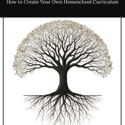 The Homeschool Curriculum Planner & Workbook